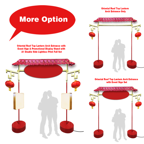 Oriental Roof Top Lantern Arch Entrance with Event Sign ( Chinese New Year, Lantern Festival, A1 Lightbox, Red Lantern Standee Mandarin Shanghai Tang, Red and Gold Signage Stand, Display Signage Stand )